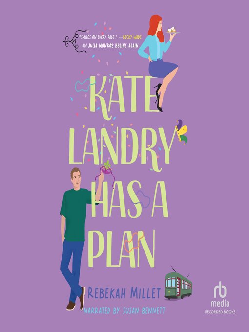 Title details for Kate Landry Has a Plan by Rebekah Millet - Available